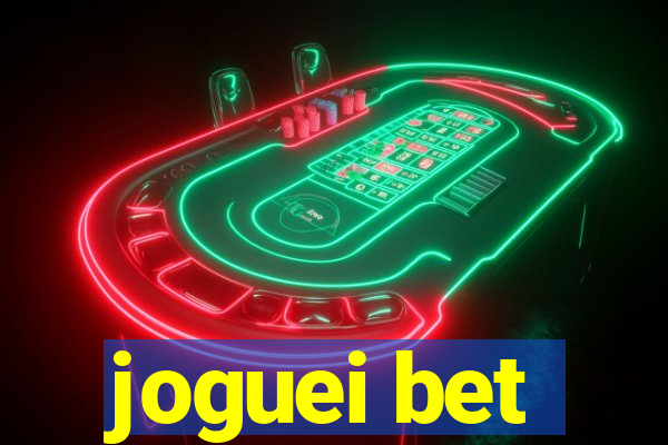 joguei bet